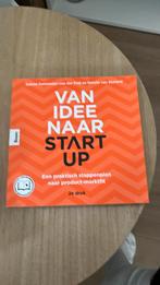 Sabine Kerkemeijer-Van der Peijl - Van idee naar start-up, Boeken, Wetenschap, Ophalen of Verzenden, Nieuw, Sabine Kerkemeijer-Van der Peijl; Natalie van Zeeland