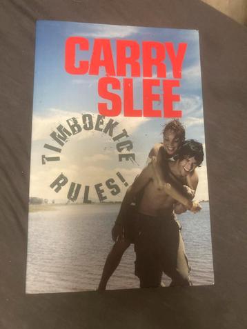 Carry Slee - Timboektoe Rules! - Gelezen beschikbaar voor biedingen