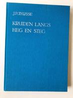 Kruiden langs heg en steg , van J.P. Thijsse, Ophalen of Verzenden, Zo goed als nieuw, Bloemen, Planten en Bomen
