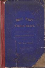Broek,  L.v.d.- Oost, west, t'huis best. Poezy en proza 1853, Antiek en Kunst, Ophalen of Verzenden