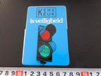 sticker kemakeur is veiligheid - verkeerslicht stoplicht, Verzamelen, Ophalen, Zo goed als nieuw
