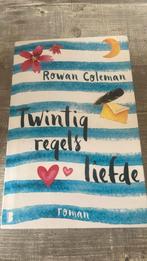 Rowan Coleman - Twintig regels liefde, Ophalen of Verzenden, Zo goed als nieuw, Nederland, Rowan Coleman
