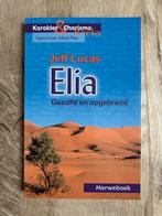 Elia, gezalfd en opgebrand van Jeff Lucas, Ophalen of Verzenden, Nieuw