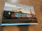 Zebster Graffiti Boek (gesigneerd), Ophalen of Verzenden, Zo goed als nieuw, Trein