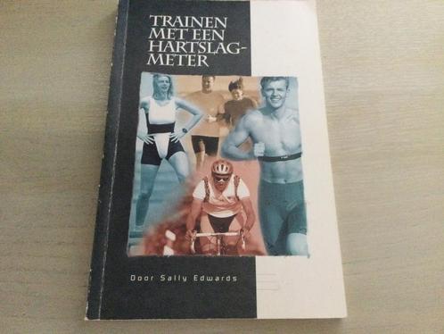 Sally Edwards Trainen met een hartslagmeter met lichte, Boeken, Sportboeken, Zo goed als nieuw, Lopen en Fietsen, Ophalen of Verzenden