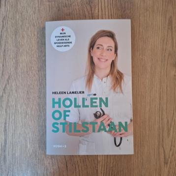 Hollen of stilstaan - Heleen Lameijer beschikbaar voor biedingen