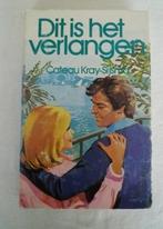 Dit is het verlangen - cateau kray- sijsma, Boeken, Ophalen of Verzenden, Gelezen, Nederland