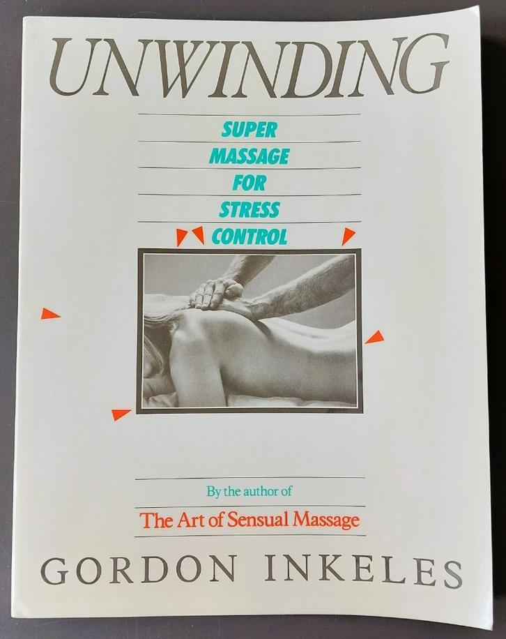 BOEK: Unwinding - Super massage for stress control - Inkeles, Sport en Fitness, Massageproducten, Gebruikt, Apparaat, Ophalen of Verzenden
