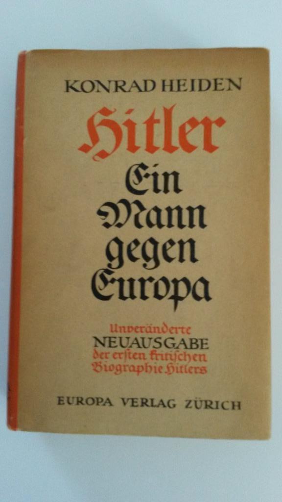Konrad Heiden: H. Ein Mann gegen Europa, Verzamelen, Militaria | Algemeen, Landmacht, Boek of Tijdschrift, Duitsland, Ophalen of Verzenden