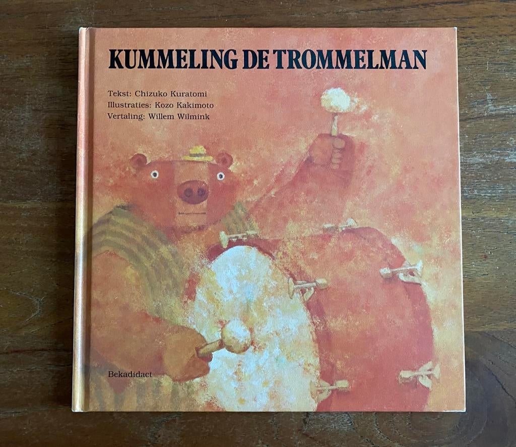 Kummeling de trommelman - Kuratomi & Kakimoto 1991 nieuwst., Boeken, Ophalen of Verzenden, Zo goed als nieuw, Prentenboek