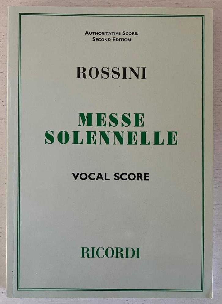 Rossini - Messe Solennele  for four solo voices and chorus, Muziek en Instrumenten, Bladmuziek, Zo goed als nieuw, Overige soorten