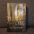 A. Blanchard - Levenslang, Ophalen of Verzenden, Zo goed als nieuw, A. Blanchard