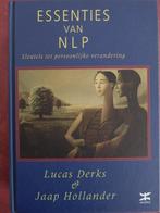 Essenties van NLP Lucas Derks & Jaap Hollander, Ophalen of Verzenden, Zo goed als nieuw