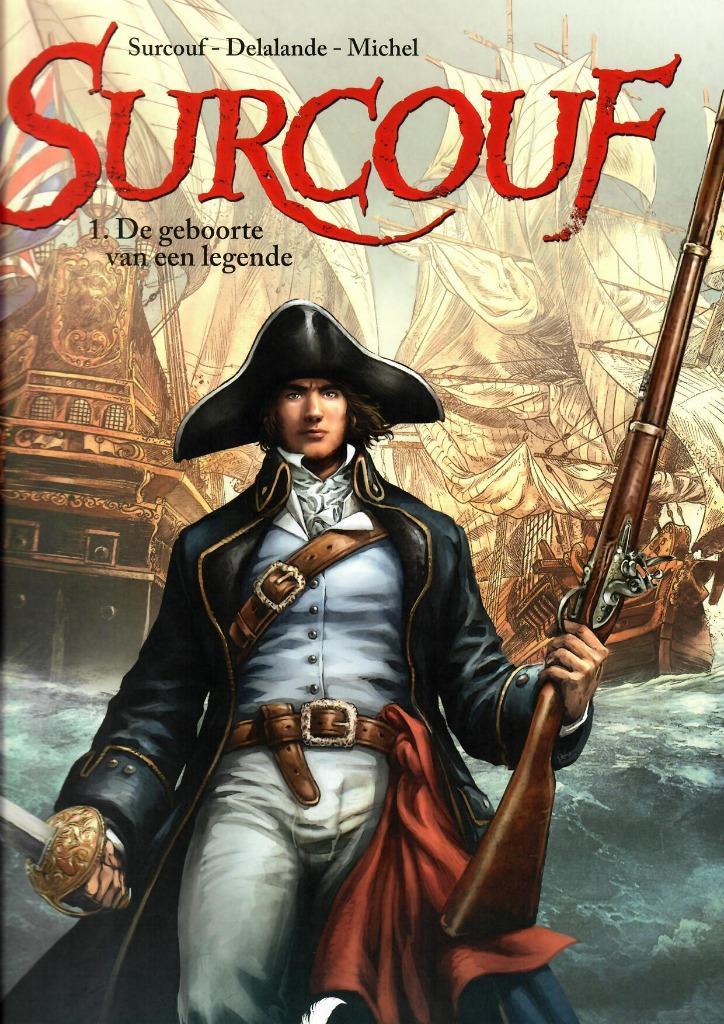 Surcouf 1 - De Geboorte van een legende - SC 1e druk NS, Boeken, Stripboeken, Nieuw, Eén stripboek, Ophalen of Verzenden