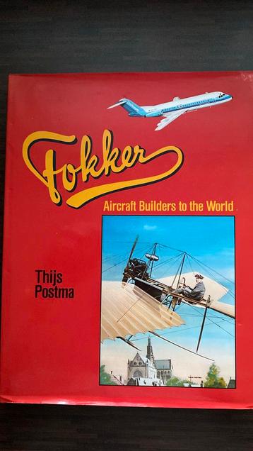 Boek Fokker Aircraft Builders to the world beschikbaar voor biedingen