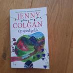 Jenny Colgan - Op goed geluk, Boeken, Ophalen of Verzenden, Zo goed als nieuw, Jenny Colgan, Nederland