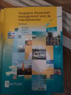 Financieel Management Vrijetijdssector - Werkboek, Ophalen of Verzenden, Gelezen, Management, Rob Bongaerts, Joop Lengkeek, Rijnders, Albert van Schendel