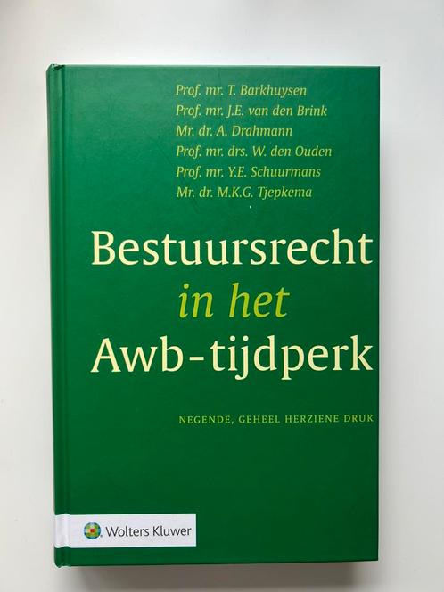 T. Barkhuysen - Bestuursrecht in het Awb-tijdperk, Boeken, Studieboeken en Cursussen, Zo goed als nieuw, WO, Alpha, Ophalen of Verzenden
