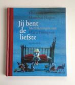 Jij bent de liefste - Hans & Monique Hagen, 3 tot 4 jaar, Ophalen of Verzenden, Zo goed als nieuw, Hans & Monique Hagen