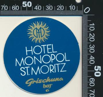 Sticker: Hotel Monopol St Moritz - Grischuna Bar beschikbaar voor biedingen