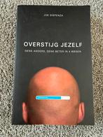 Overstijg jezelf - Joe Dispenza, Boeken, Verzenden, Zo goed als nieuw, Persoonlijkheidsleer