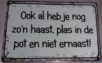 Metalen bordje - Plas in de pot!, Huis en Inrichting, Ophalen of Verzenden, Nieuw
