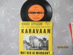 Herman Lippinkhof    Karavaan, Gebruikt, 7 inch, Single, Ophalen of Verzenden