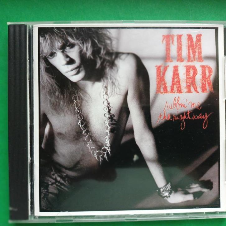 TIM KARR - RUBBIN' ME RIGHT WAY, Cd's en Dvd's, Cd's | Hardrock en Metal, Zo goed als nieuw, Ophalen of Verzenden