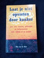 Wim van der Meer, Laat je niet opvreten door kanker, Ophalen of Verzenden, Zo goed als nieuw