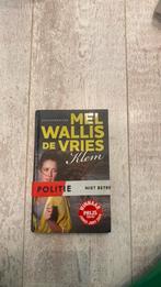 Mel Wallis de Vries - Klem, Boeken, Mel Wallis de Vries, Ophalen of Verzenden, Zo goed als nieuw