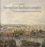 Amsterdam Heemkunde Scheepswerf Kattenburg, Boeken, Marine, Allen Lemmers, Zo goed als nieuw, Voor 1940