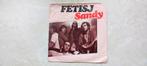 FETISJ  /  sandy   1976, Ophalen of Verzenden, Pop, Single
