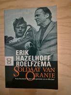 Soldaat van Oranje - Erik Hazelhoff Roelfzema, Boeken, Ophalen of Verzenden, Zo goed als nieuw, Erik Hazelhoff Roelfzema, Nederland