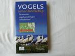 vogels in hun landschap de mooiste vogelwandelingen in neder, Boeken, Dieren en Huisdieren, Ophalen of Verzenden, Vogels, Zo goed als nieuw