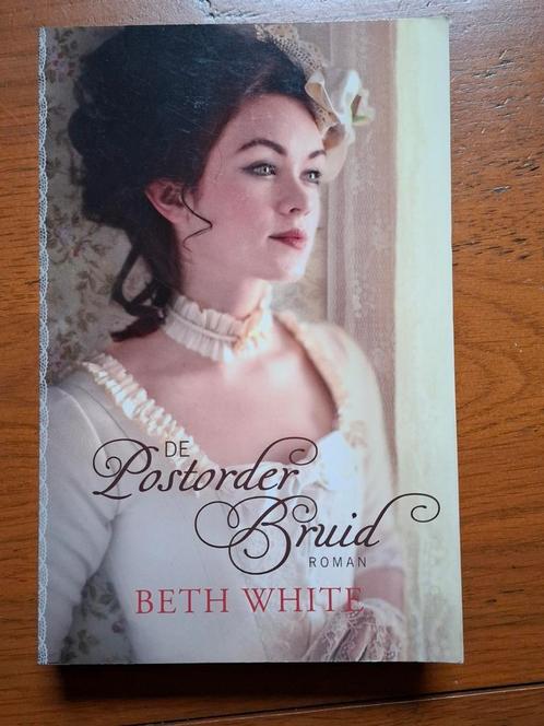 Beth White - De postorderbruid, Boeken, Historische romans, Zo goed als nieuw, Ophalen of Verzenden
