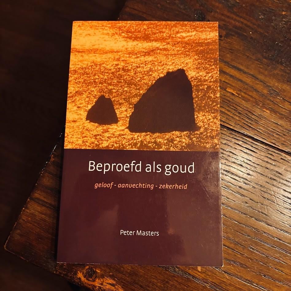 Beproefd als goud, Boeken, Ophalen of Verzenden, Zo goed als nieuw, Christendom | Katholiek
