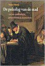 Polsslag Van De Stad. 350Jaar academische geneeskunde in Am, Boeken, Ophalen of Verzenden, 17e en 18e eeuw, Zo goed als nieuw