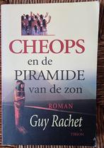 Cheops en de piramide van de zon - Guy Rachet - Egypte -IGST, Ophalen of Verzenden, Gelezen, Guy Rachet, Europa overig