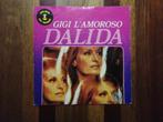 Dalida, Gigi L'amoroso, Pop, Ophalen of Verzenden, 7 inch, Zo goed als nieuw