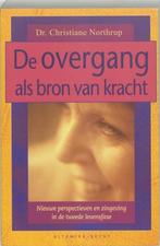 Christiane Northrup De Overgang als bron van kracht, Ophalen of Verzenden, Nieuw