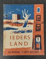 An Rutgers v/d Loeff-Basenau - Ieders land, Fictie algemeen, An Rutgers v/d Loeff, Ophalen of Verzenden, Zo goed als nieuw
