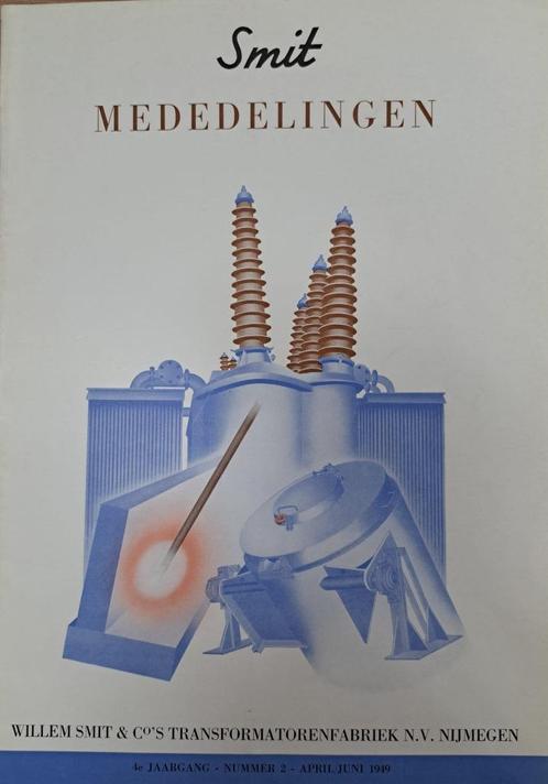 Smit Transformatoren - Smit Mededelingen april / juni 1949, Boeken, Catalogussen en Folders, Gelezen, Catalogus, Ophalen of Verzenden