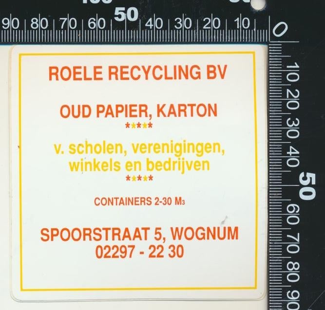 Sticker: Roele Recycling - Wognum, Verzamelen, Ophalen of Verzenden, Zo goed als nieuw, Bedrijf of Vereniging