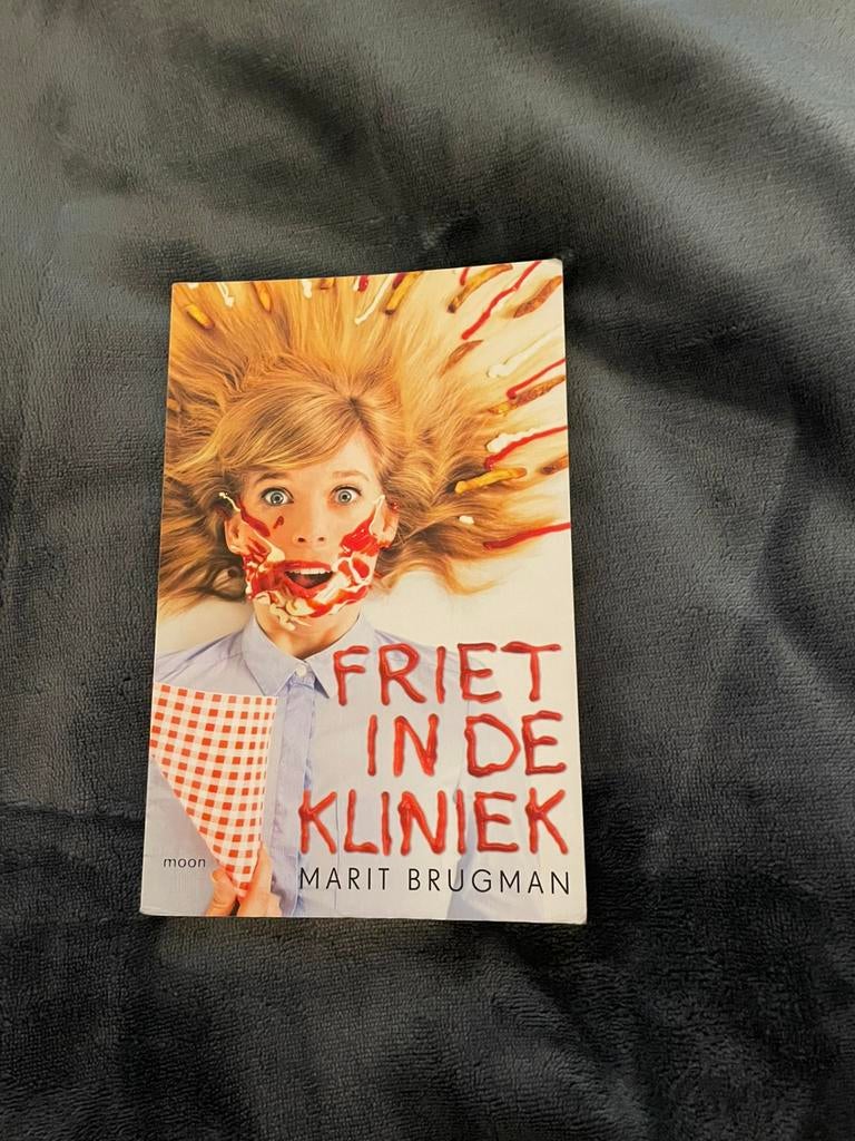 Marit Brugman - Friet in de kliniek, Ophalen of Verzenden, Zo goed als nieuw, Marit Brugman