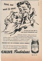 Retro reclame 1953 Calvé pindakaas jongetje sterke kerel, Verzamelen, Retro, Verzenden, Overige typen