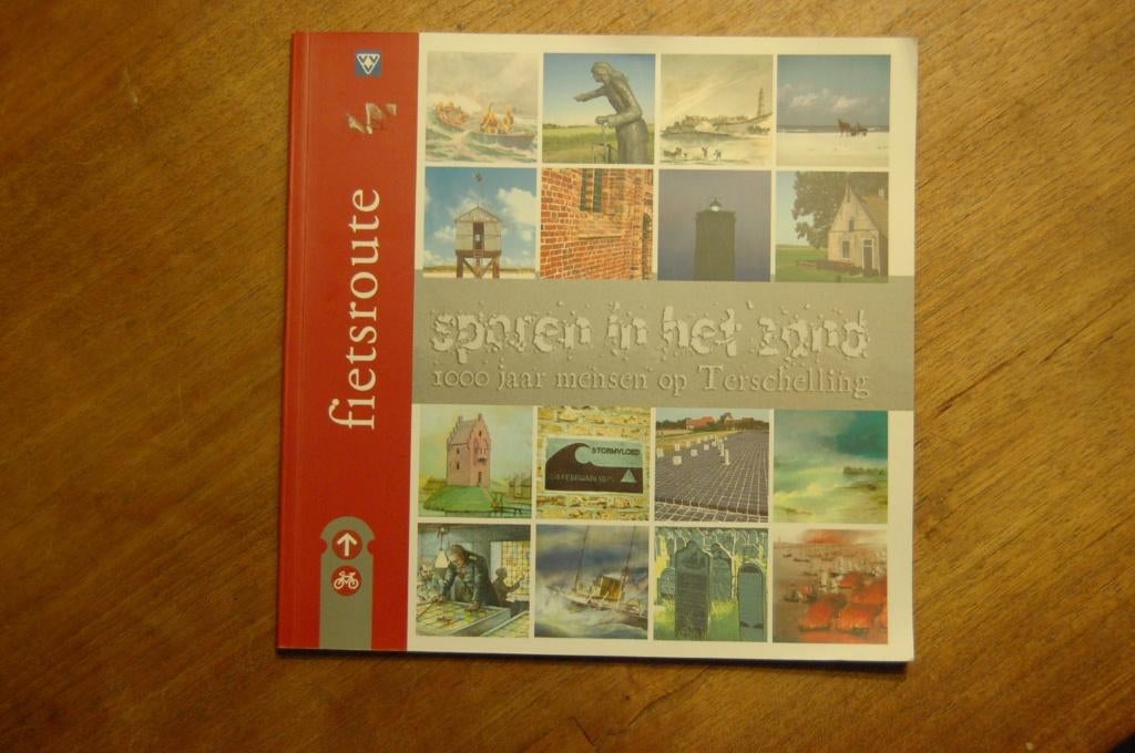 Sporen in het zand. Terschelling (Fietsroute), Boeken, Ophalen of Verzenden, Reisgids of -boek, Benelux, Gelezen