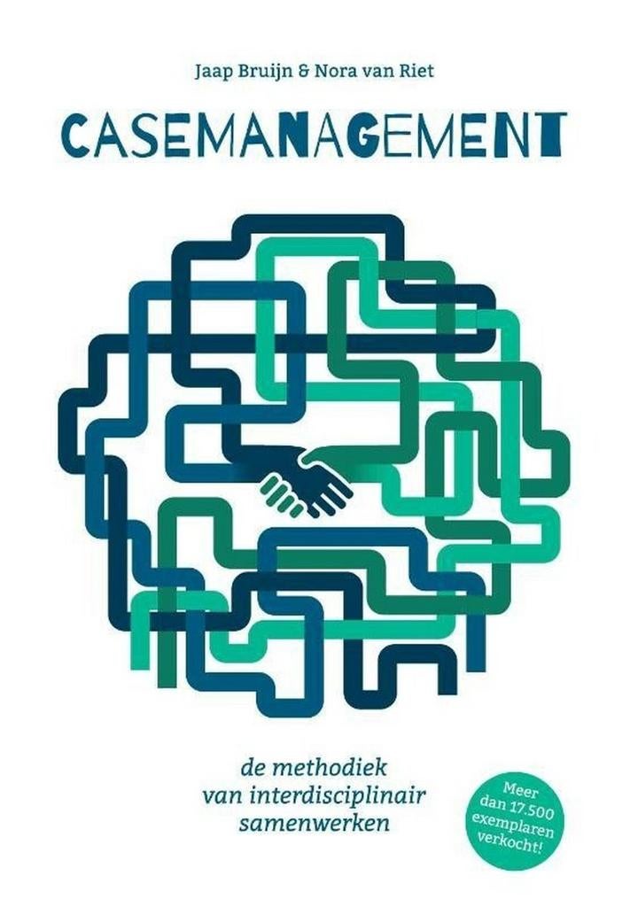 Casemanagement: methodiek van interdisciplinair samenwerken, Boeken, Studieboeken en Cursussen, Gelezen, Jaap Bruijn & Nora van Riet