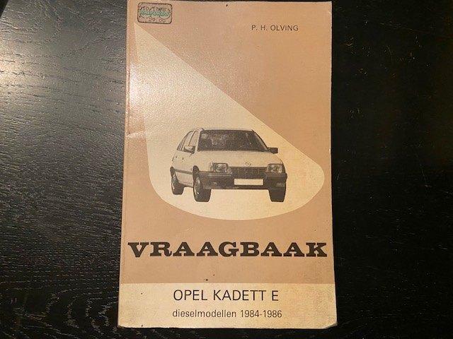 P.H Olving vraagbaak Opel Kadett E 1984-1986, Ophalen of Verzenden