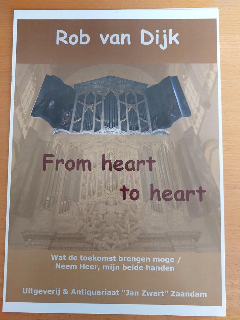 Rob van Dijk - From Heart to Heart (bladmuziek), Orgel, Ophalen of Verzenden, Zo goed als nieuw, Religie en Gospel