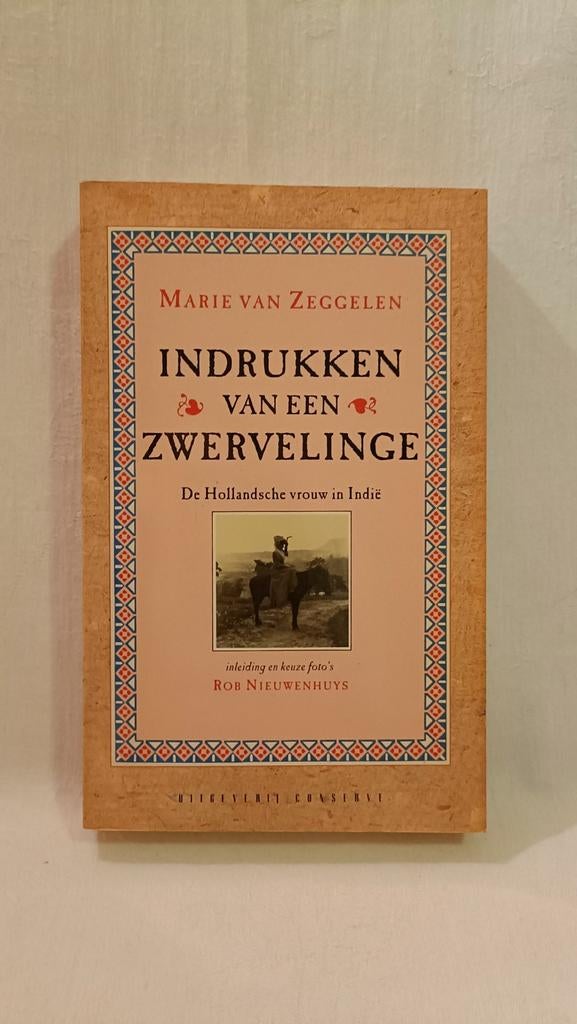 Zeggelen, Marie van - Indrukken van een zwervelinge, Gelezen, Wereld overig, Ophalen of Verzenden, Marie van Zeggelen